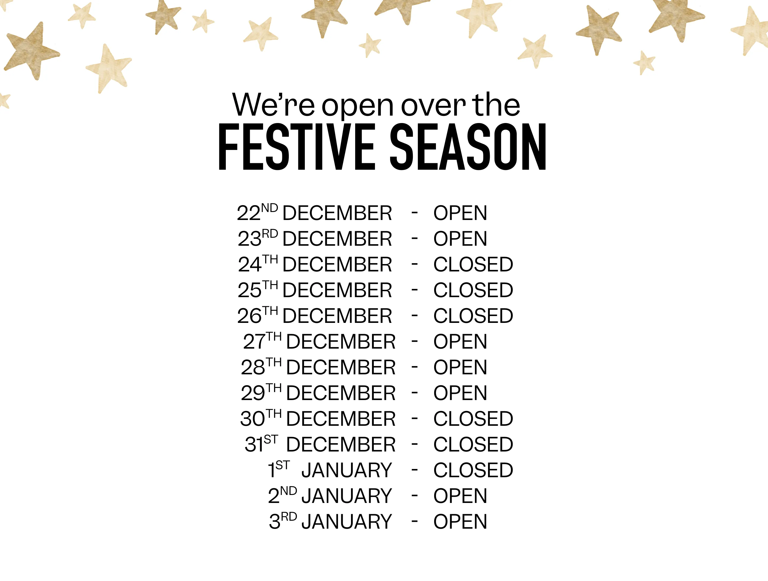 Seasonal opening times 